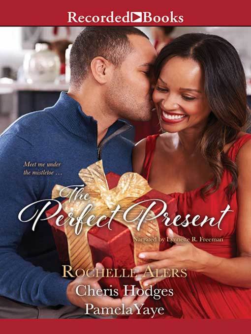 Title details for The Perfect Present by Rochelle Alers - Available